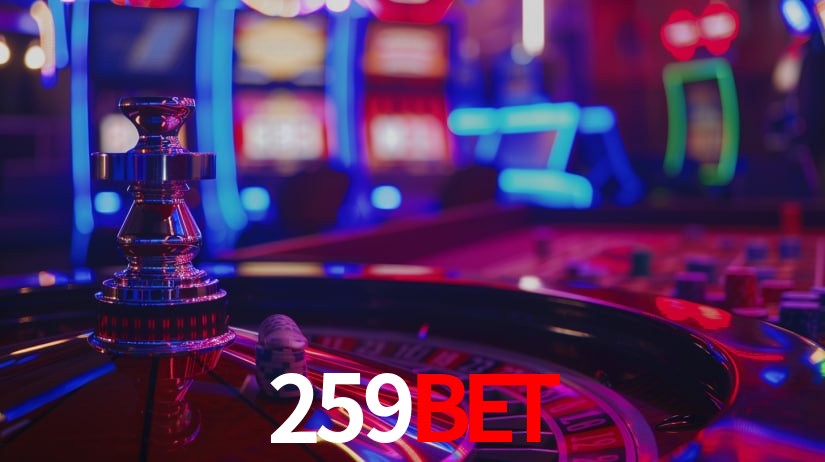 259bet: Jogos de Caça-Níqueis-Altas Recompensas, Roleta-Velocidade, Blackjack-Desafios Máximos